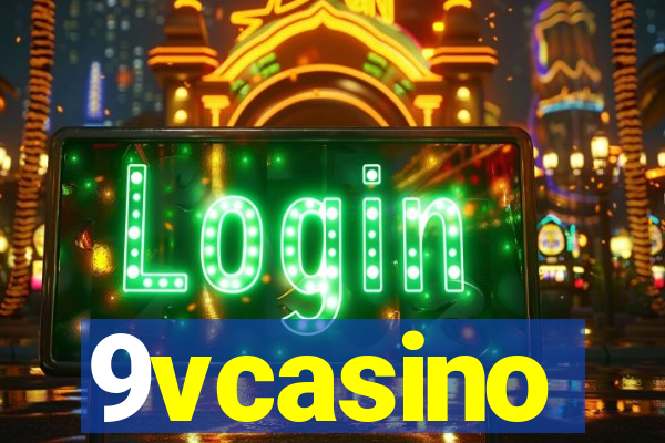 9vcasino