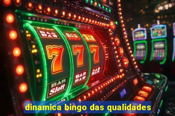 dinamica bingo das qualidades