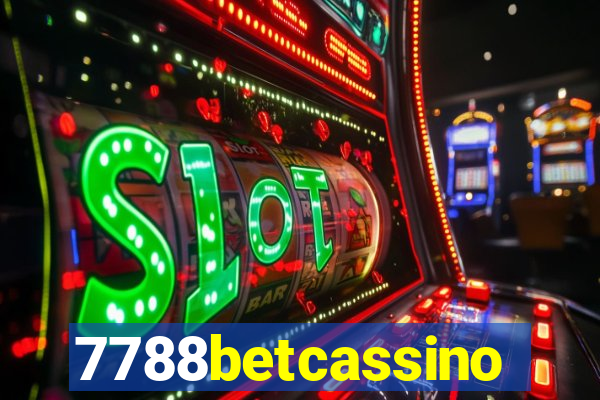 7788betcassino