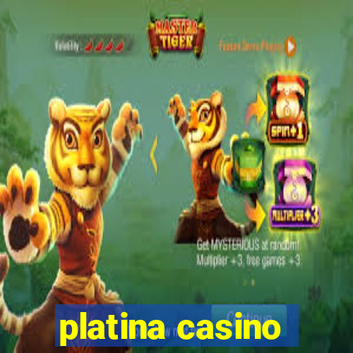 platina casino