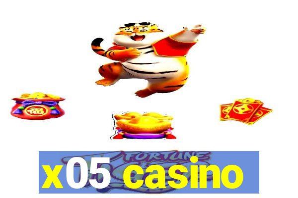 x05 casino