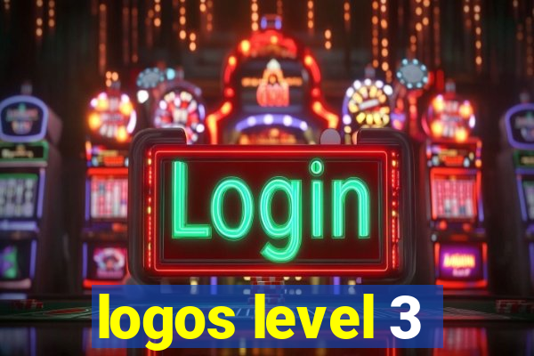 logos level 3