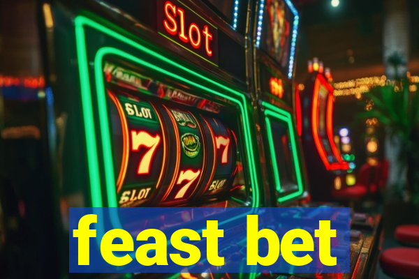 feast bet