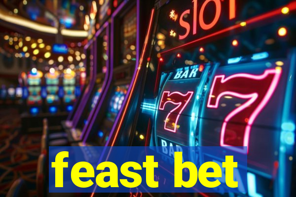 feast bet