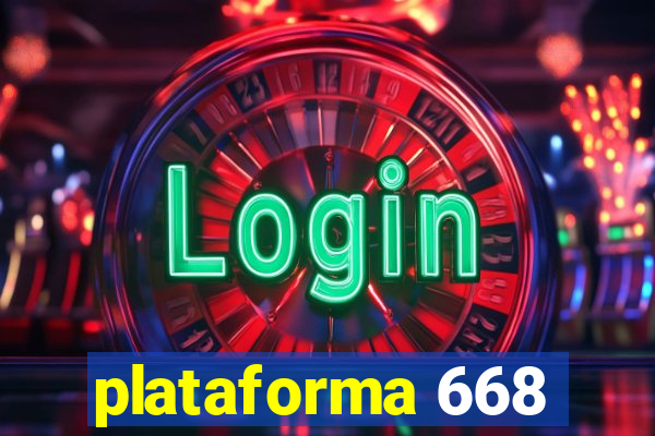 plataforma 668