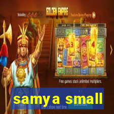 samya small