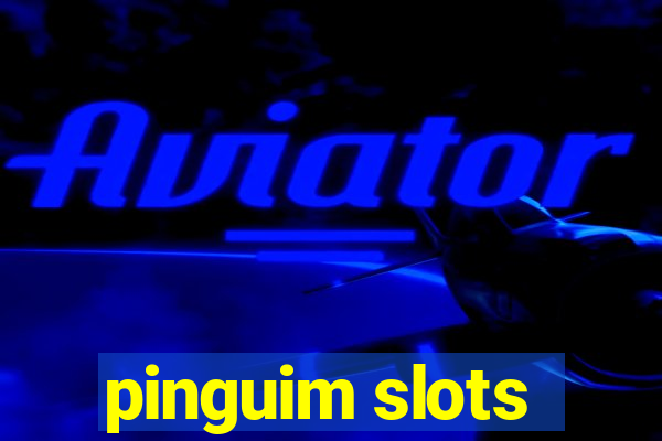 pinguim slots