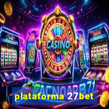 plataforma 27bet