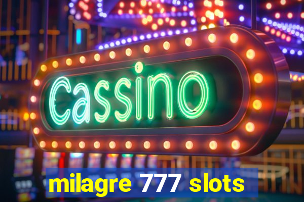 milagre 777 slots