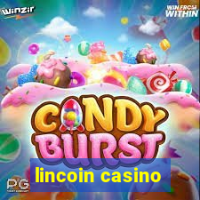 lincoin casino