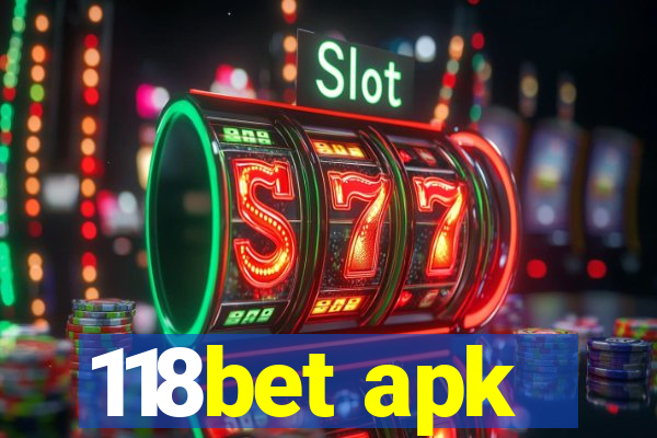 118bet apk