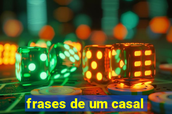 frases de um casal