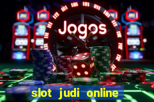 slot judi online pragmatic play