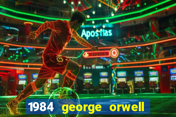 1984 george orwell pdf companhia das letras