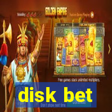 disk bet