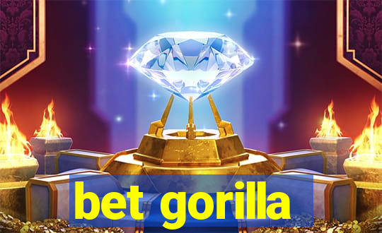 bet gorilla