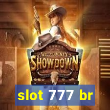 slot 777 br