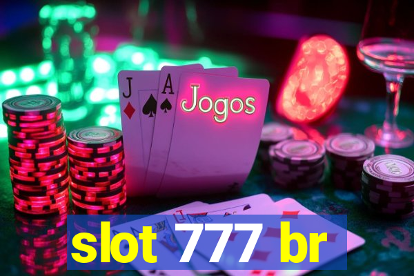 slot 777 br