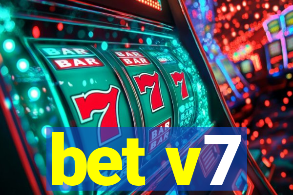 bet v7