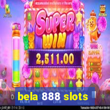 bela 888 slots