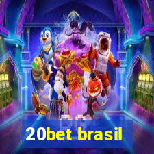 20bet brasil