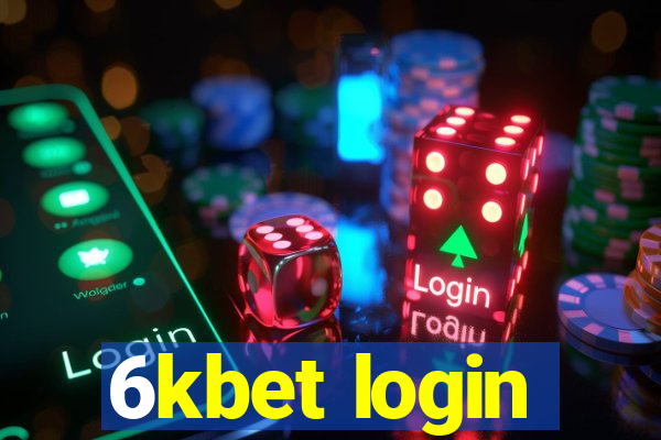 6kbet login