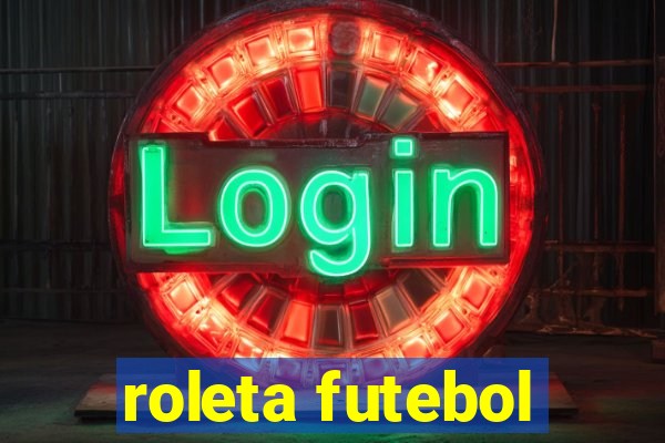 roleta futebol