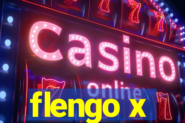 flengo x