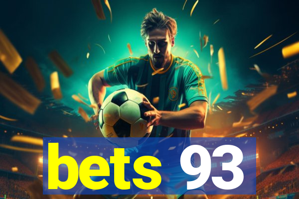 bets 93