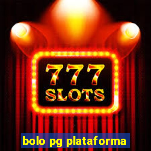 bolo pg plataforma