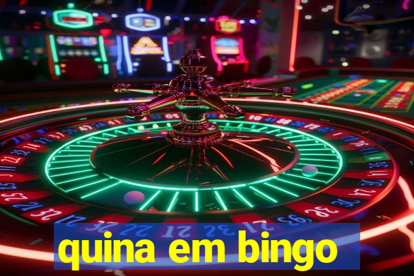 quina em bingo