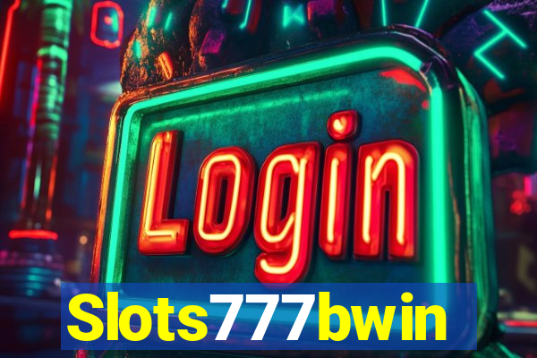 Slots777bwin