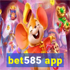 bet585 app