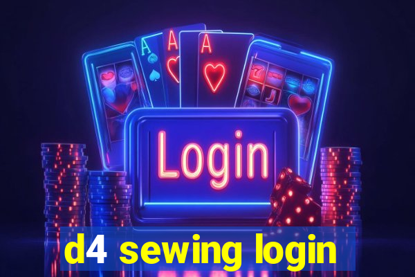 d4 sewing login