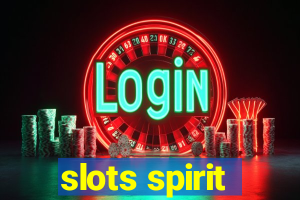 slots spirit