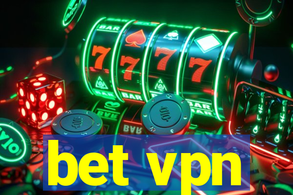 bet vpn