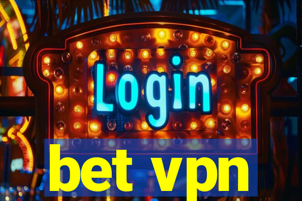 bet vpn