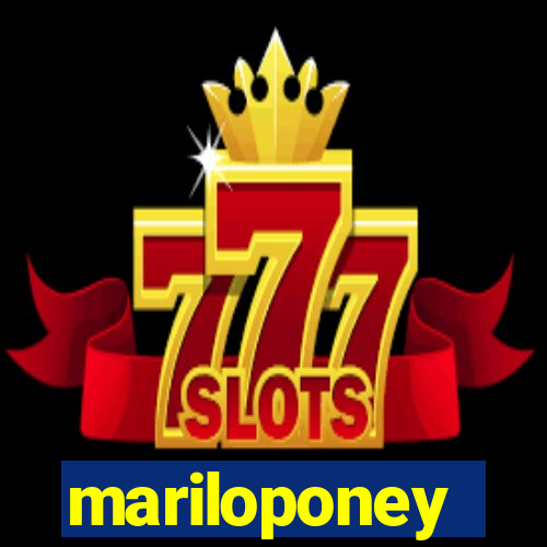 mariloponey