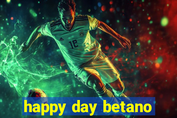 happy day betano