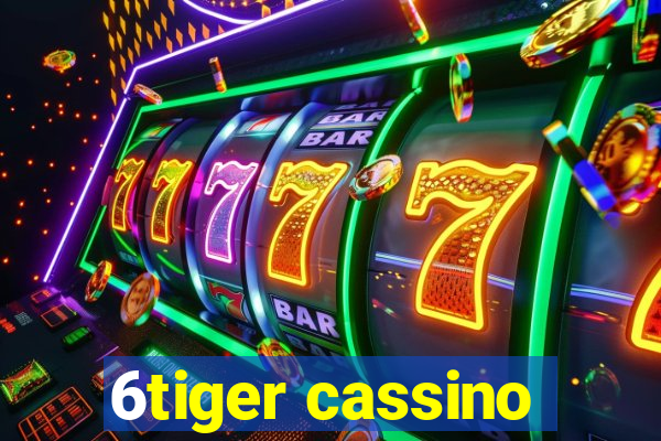 6tiger cassino