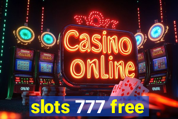 slots 777 free