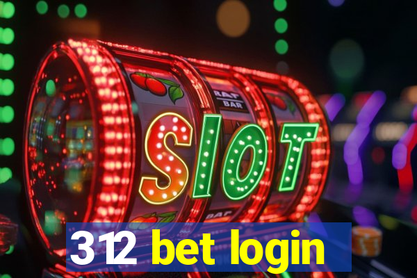 312 bet login