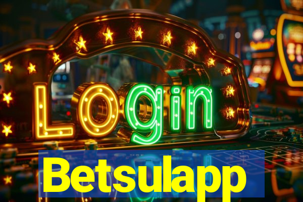 Betsulapp