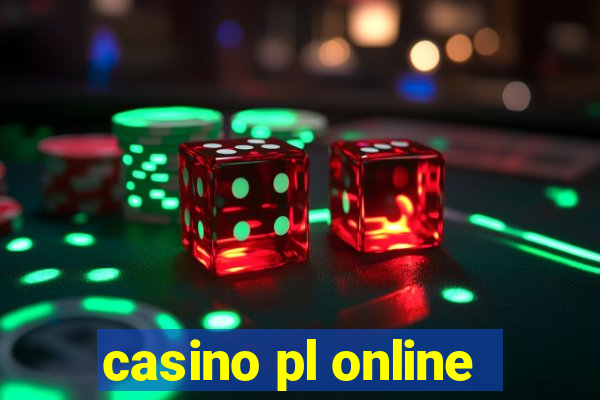 casino pl online