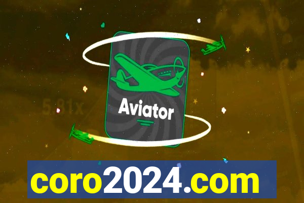 coro2024.com