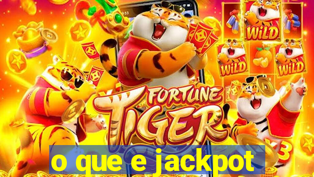 o que e jackpot