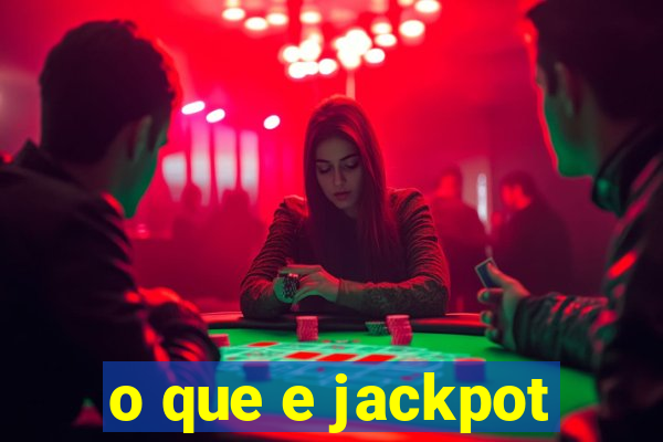 o que e jackpot