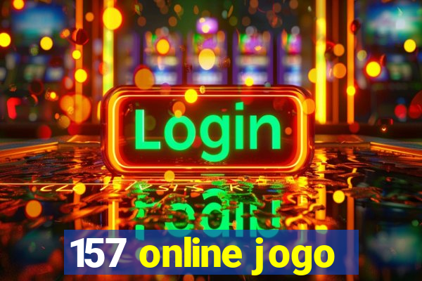 157 online jogo