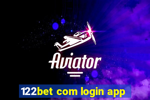 122bet com login app