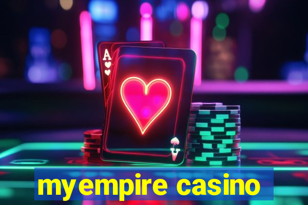 myempire casino